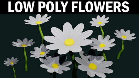 Blender 2.8x Low Poly Flowers Modeling - YouTube