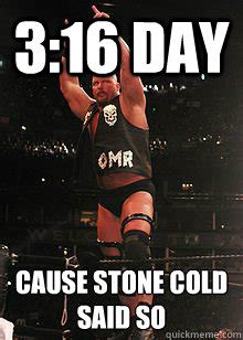 Wife says i should stop drinking beer. stunner. - Stone Cold Steve Austin - quickmeme