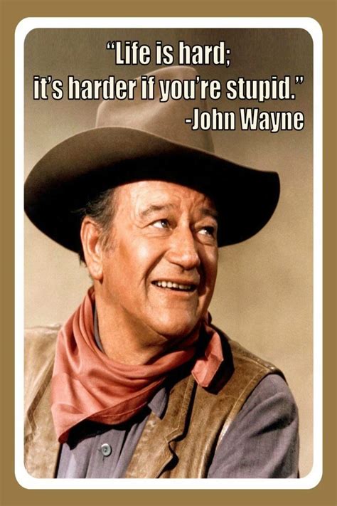 Buy Life is Hard It's Harder IF You're Stupid John Wayne 8x12 Inches Retro Vintage Decor Sign ...