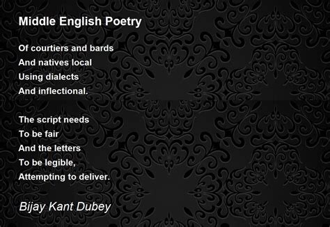 Middle English Poetry - Middle English Poetry Poem by Bijay Kant Dubey