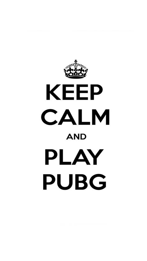Keep Calm And Play PUBG 4K Ultra HD Mobile Wallpaper | Mobile legend wallpaper, Game wallpaper ...