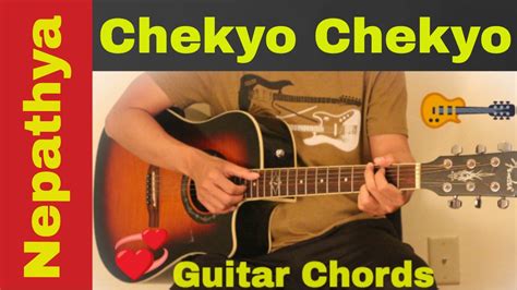 Chekyo Chekyo | Nepathya Band - guitar chords | lesson | tutorial - YouTube