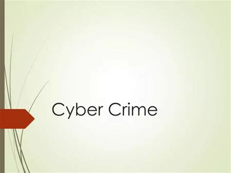 PPT - Cyber Crime PowerPoint Presentation, free download - ID:2357642