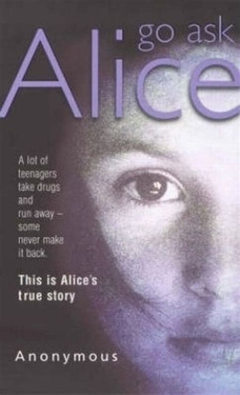 Go Ask Alice: This is Alice's true story bei LovelyBooks (Jugendbuch)