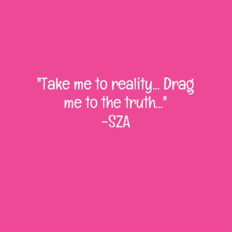 Sza Quotes - ShortQuotes.cc