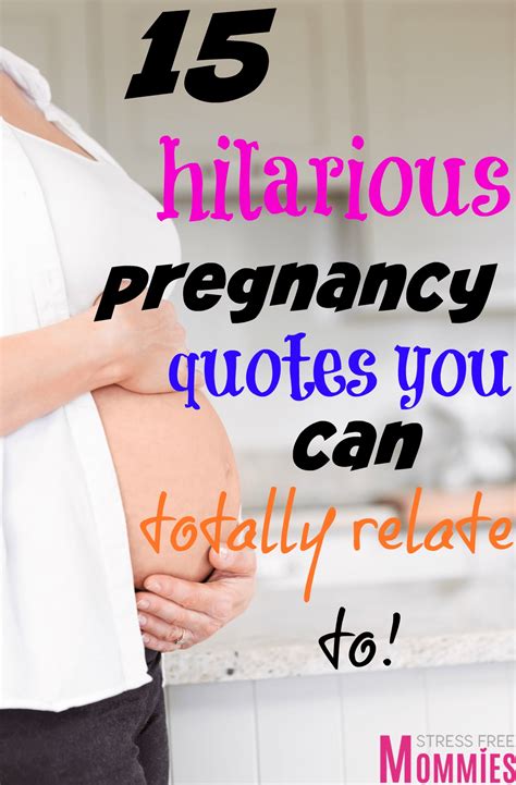 15 hilarious pregnancy quotes you can totally relate to