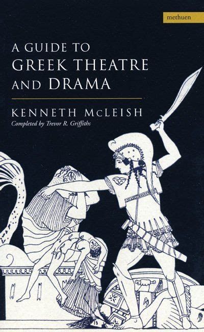 Plays And Playwrights Guide To Greek Theatre And Drama | Drama ...