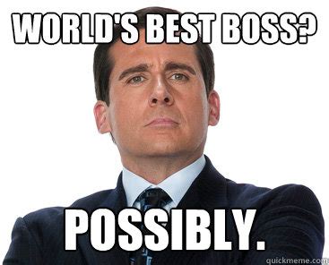 World's best boss? Possibly. - Misc - quickmeme