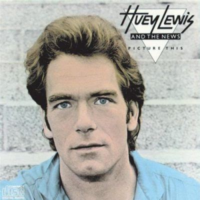 Favorite 100 Albums of the 80s: (#72) Huey Lewis and the News – Picture This | MoranAlytics.com