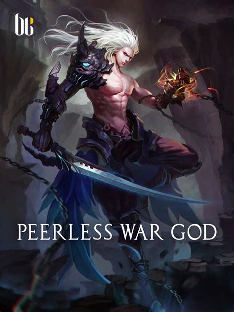 Peerless War God Novel Full Story | Book - BabelNovel