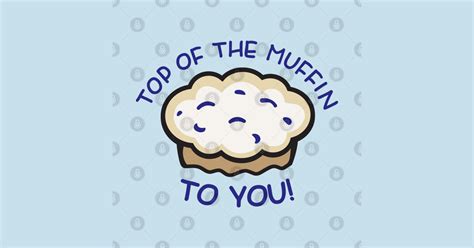 Top of the Muffin... TO YOU! - Seinfeld - Top Of The Muffin To You - Onesie | TeePublic