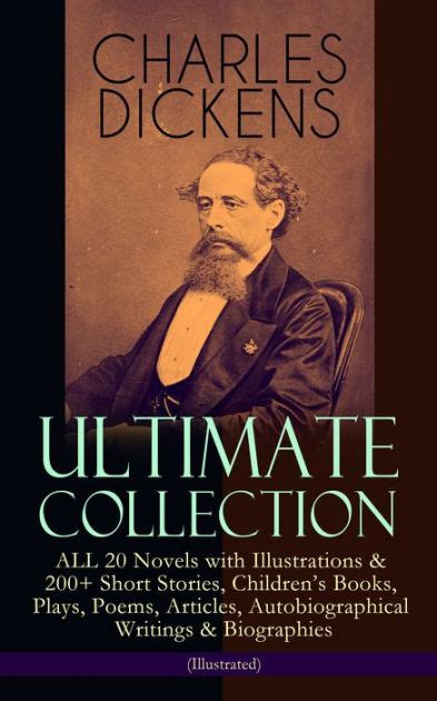 CHARLES DICKENS Ultimate Collection - ALL 20 Novels with Illustrations ...