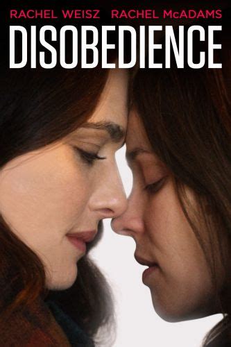 Disobedience (2017) - Sebastián Lelio, Sebastian Lelio | Synopsis, Characteristics, Moods ...