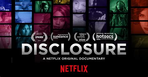 DISCLOSURE: A Netflix Original Documentary - IRL