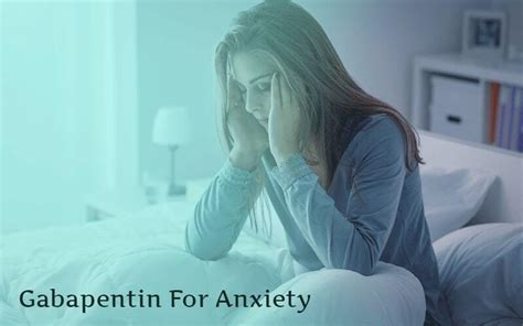 Gabapentin for Anxiety: 【 Complete Guide 】- All Generic Pills