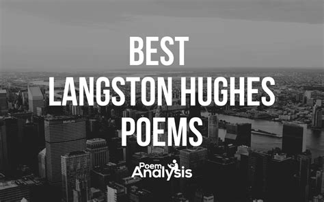 11 of the Best Langston Hughes Poems Poet Lovers Must Read