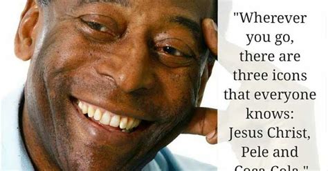 30 greatest Pele quotes on Football, success and other football legends