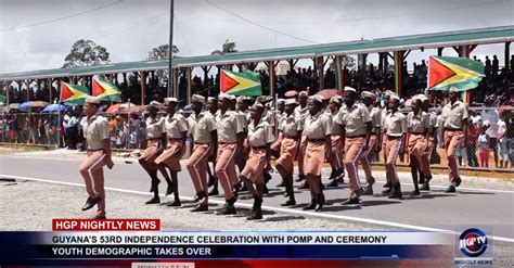 GUYANA’S 53RD INDEPENDENCE CELEBRATION WITH POMP AND CEREMONY | HGP TV