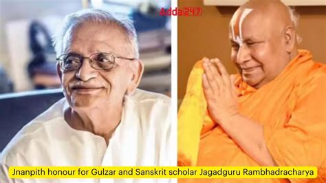 Gulzar and Jagadguru Rambhadracharya Awarded Prestigious Jnanpith Award ...