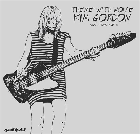 On this day, happy birth day "KIM GORDON" " Art and the process of making art was the only space ...