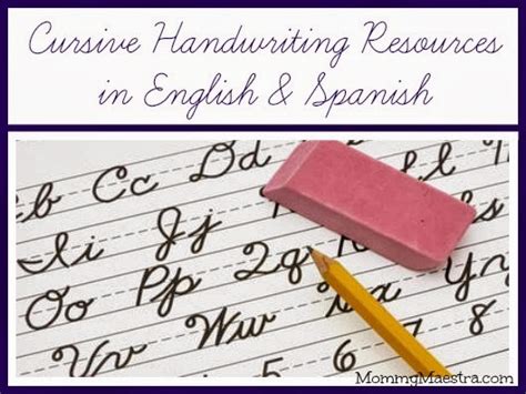 Mommy Maestra: Cursive Learning Resources in English and Spanish