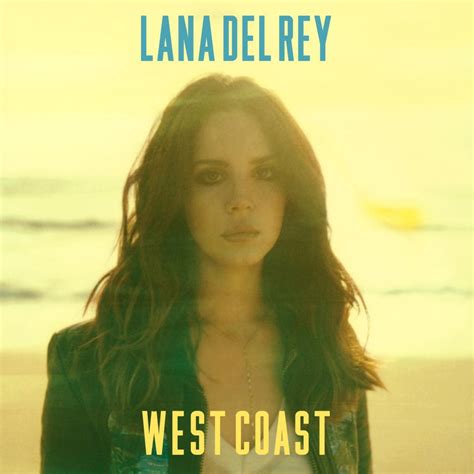 Official Artwork for "Westcoast" the first single from Ultraviolence - Lana Del Rey Photo ...