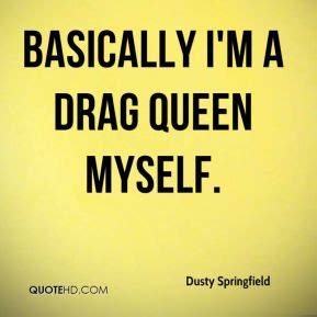 Funny Drag Queen Quotes. QuotesGram