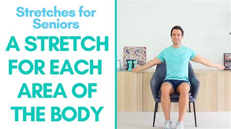 Seated Stretches For Seniors | 8 Stretches - Every Area (11 Minutes ...