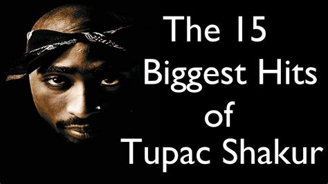 Tupac Shakur - The 15 Biggest Hits of 2 Pac | Greatest Hits | Best Of | ChartExpress - YouTube