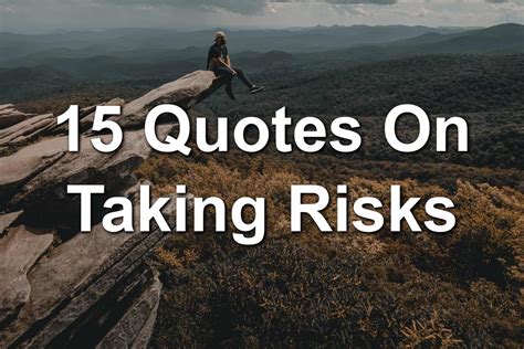 15 Quotes On Taking Risks