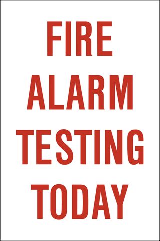 Fire Alarm Testing Today – Western Safety Sign