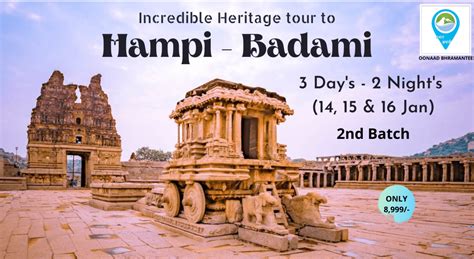 Hampi - Badami - An incredible Heritage Tour with Oonaad Bhramantee (Batch - 2)