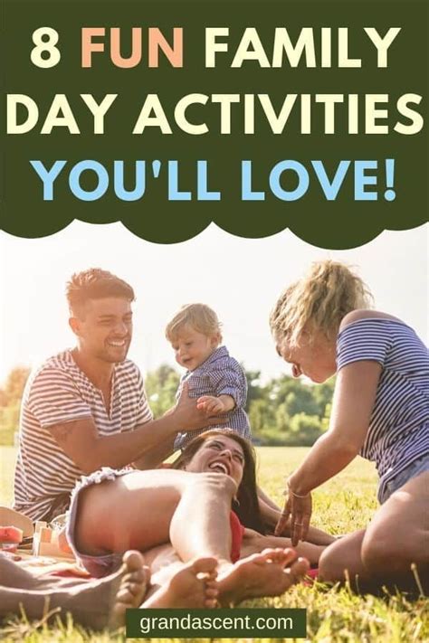 8 Fun Family Day Activities You'll LOVE! - Grand Ascent | Family day activities, Family fun ...