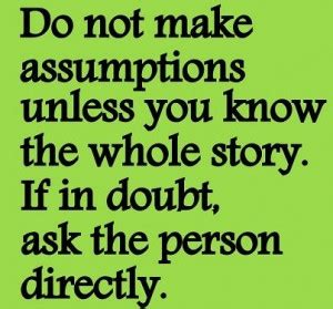 Wrong Assumption Quotes. QuotesGram