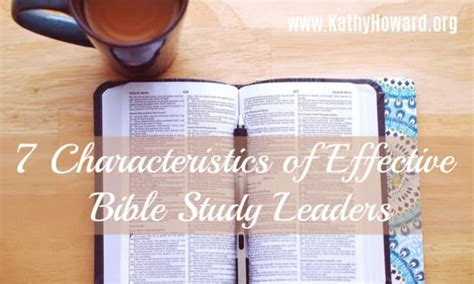 7 Characteristics of Effective Bible Study Leaders