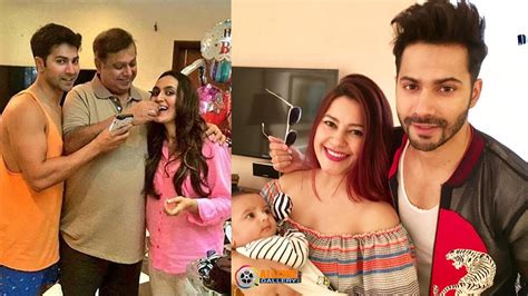 Varun Dhawan Family Photos with Father, Mother, Brother & Friends - DSLR Guru