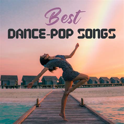 100 Best Dance-Pop Songs - Spinditty