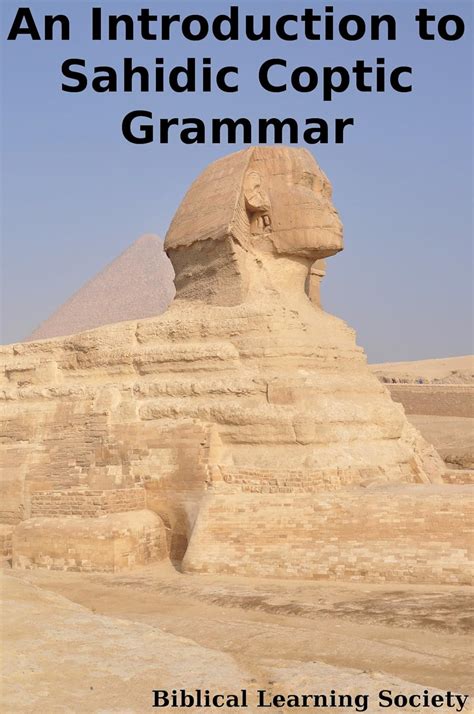 An Introduction to Sahidic Coptic Grammar - Kindle edition by Society, Biblical Learning ...