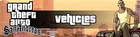 GTA San Andreas Vehicles List: All Cars, Bikes, Aircrafts & Boats