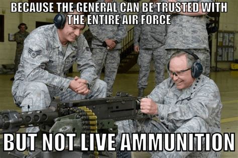 Live-ammunition-SMLPO-supervising-navy-TNR-relief-dui-funniest-military-memes-air-force ...