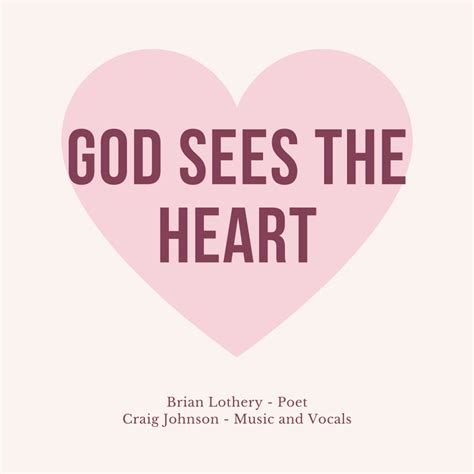 God Sees the Heart | Craig Marvin Johnson