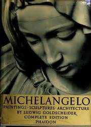 Michelangelo, paintings, sculptures, architecture (1962 edition) | Open Library