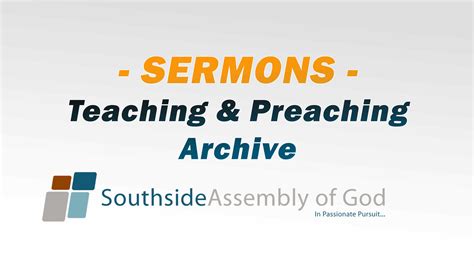 Sermons - Teaching & Preaching Archives - Southside Assembly Of God