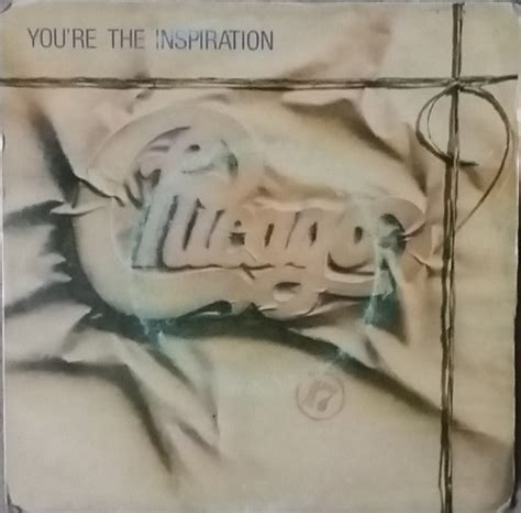 Chicago - You're The Inspiration (1984, Vinyl) | Discogs