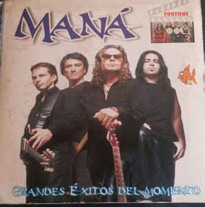 Maná - GRANDES EXITOS DEL MOMENTO / MANA SUS MEJORES EXITOS CON SONIDO ...