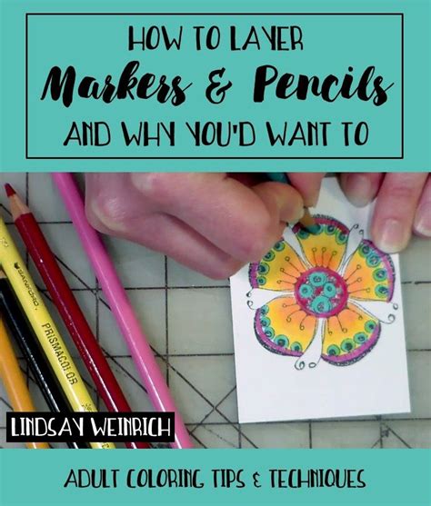 How to Layer Markers & Colored Pencils (And Why You'd Want to) Colored ...