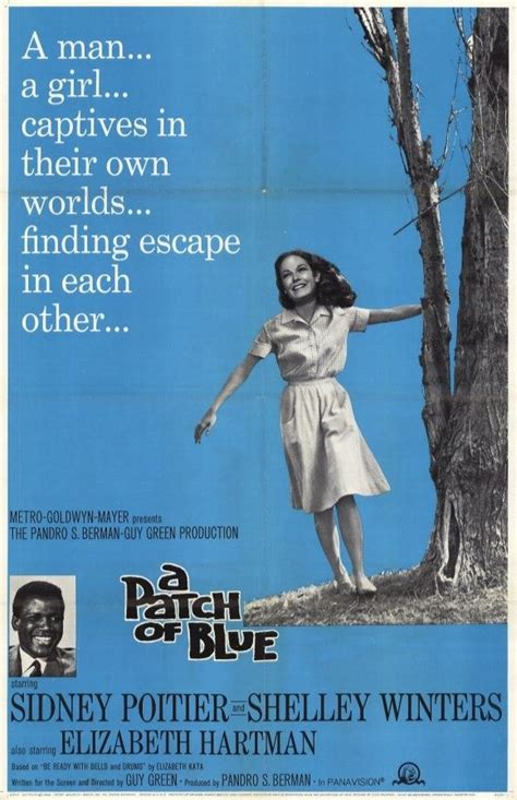 A Patch of Blue. Sidney Poitier. Elizabeth Hartman. Shelley Winters | Shelley winters, Movie ...