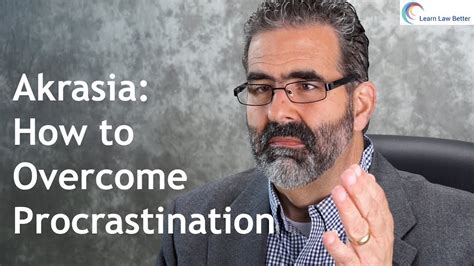 Akrasia: How to Overcome Procrastination - YouTube