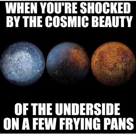 Cosmic Beauty | Haha funny, Memes, Funny memes