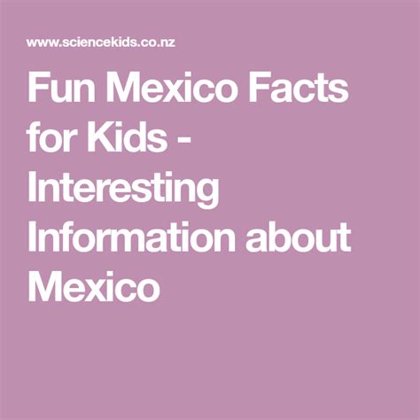 Fun Mexico Facts for Kids - Interesting Information about Mexico ...